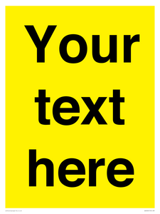 Custom Warning: Blank (yellow) sign